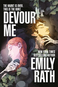 Devour Me